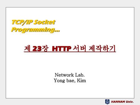 Network Lab. Yong bae, Kim
