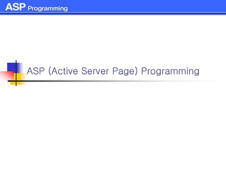 ASP (Active Server Page) Programming