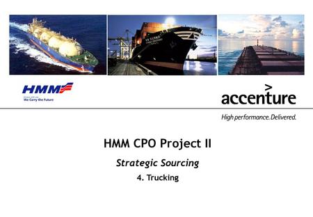 Strategic Sourcing 4. Trucking