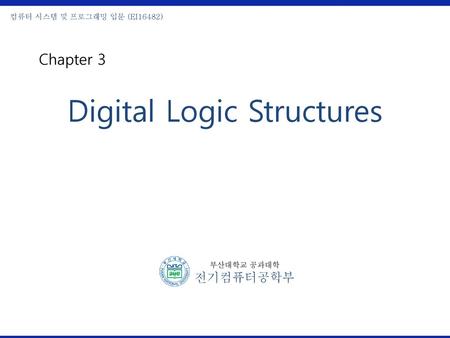Digital Logic Structures