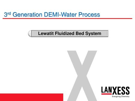 Lewatit Fluidized Bed System
