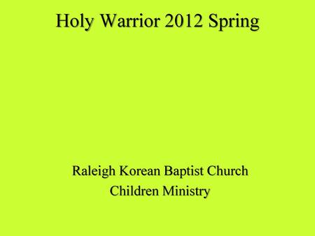 Raleigh Korean Baptist Church Children Ministry