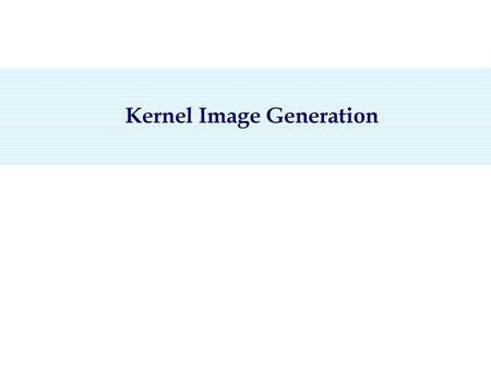 Kernel Image Generation
