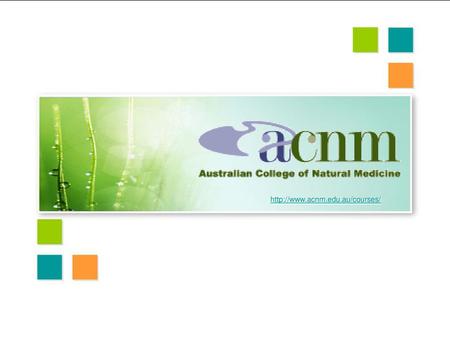 Http://www.acnm.edu.au/courses/.