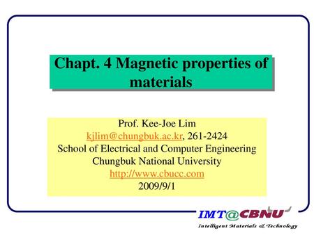 Chapt. 4 Magnetic properties of materials