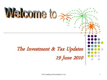 The Investment & Tax Updates 19 June 2010