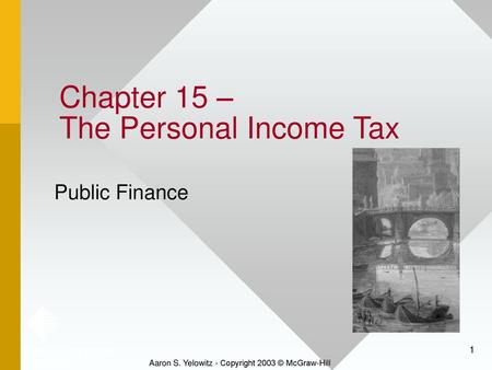 Chapter 15 – The Personal Income Tax