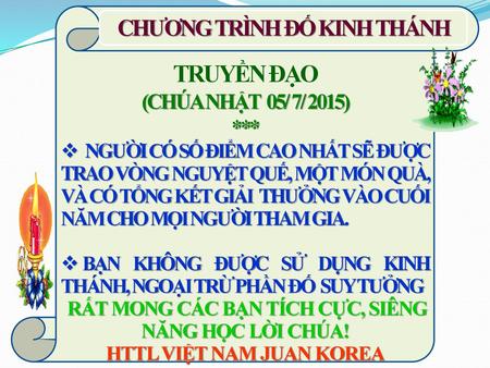 TRUYỀN ĐẠO CHƯƠNG TRÌNH ĐỐ KINH THÁNH (CHÚA NHẬT 05/ 7/ 2015) ***