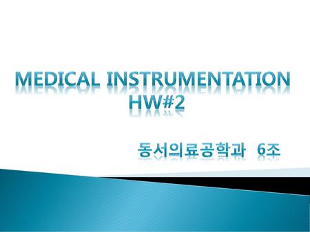 Medical Instrumentation