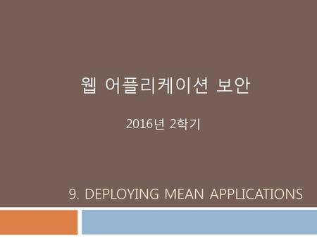 9. Deploying mean applications