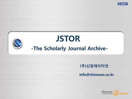 JSTOR -The Scholarly Journal Archive-