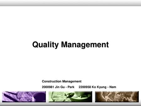 Quality Management Construction Management