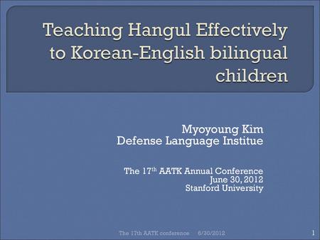 Teaching Hangul Effectively to Korean-English bilingual children