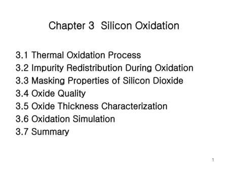 Chapter 3 Silicon Oxidation