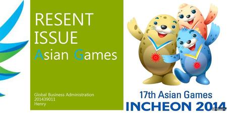 RESENT ISSUE Asian Games