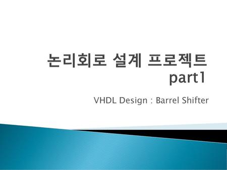 VHDL Design : Barrel Shifter