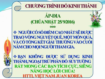 ÁP-ĐIA CHƯƠNG TRÌNH ĐỐ KINH THÁNH (CHÚA NHẬT 25/ 9/2016) ***