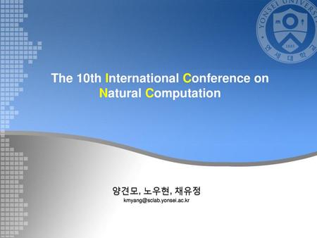 The 10th International Conference on Natural Computation