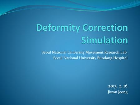 Deformity Correction Simulation