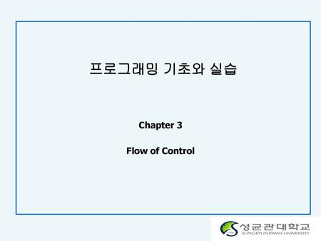 Chapter 3 Flow of Control