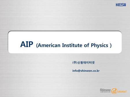 AIP (American Institute of Physics )