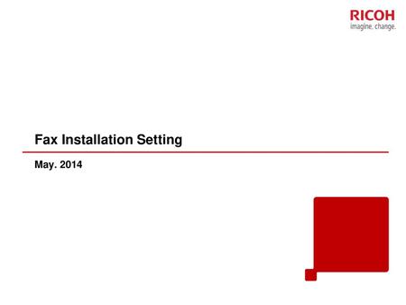 Fax Installation Setting