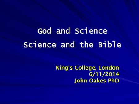 God and Science Science and the Bible