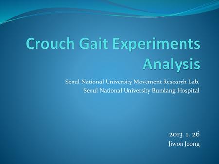 Crouch Gait Experiments Analysis