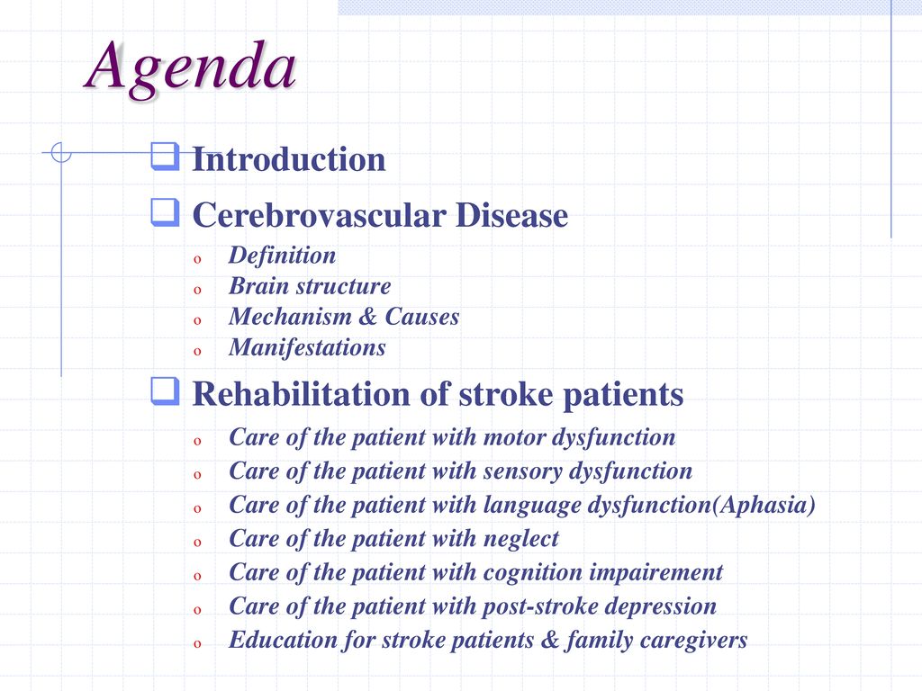 Agenda Introduction Cerebrovascular Disease