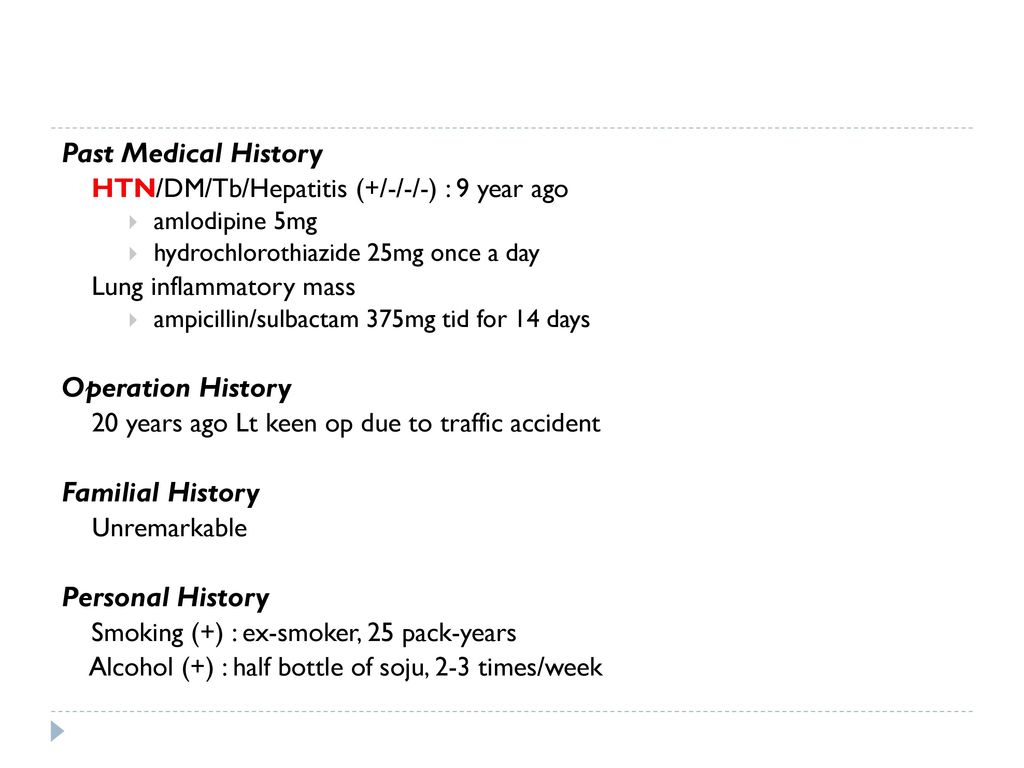 Past Medical History Operation History Familial History