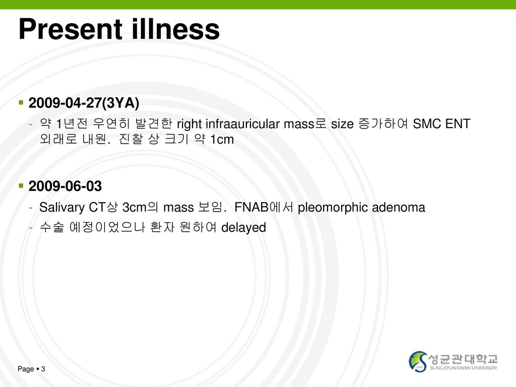Present illness (3YA)