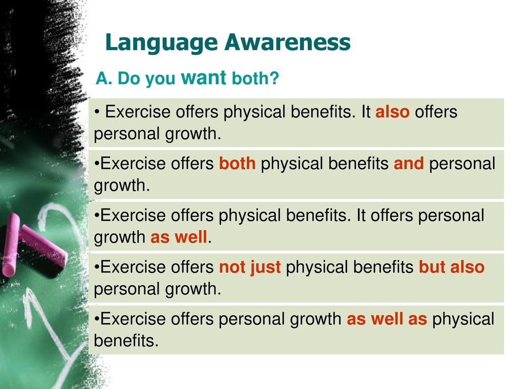 Language Awareness A. Do you want both